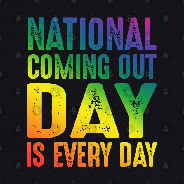 National Coming Out Day Is Every Day by uncannysage